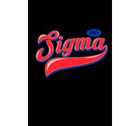 100% Sigma: A Bold 6 x 9 Hardcover Notebook for Independent Thinkers, Quiet Alphas, and Anyone Who Moves in Silence