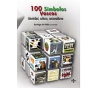100 Símbolos Vascos: Identidad, cultura, nacionalismo (Ciencia Política - Semilla y Surco - Serie de Ciencia Política)