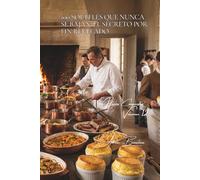 100 soufflés que nunca se bajan: el secreto por fin revelado: Soufflés dulces y salados con éxito garantizado, incluso para principiantes (SERIE ... - Subserie "Huevos Compuestos" (10 libros))