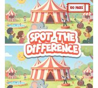 100 Spot the Difference Adventures for Kids: 100 Fun Picture Puzzles with Animals & Mythical Creatures