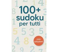 100+ Sudoku per tutti