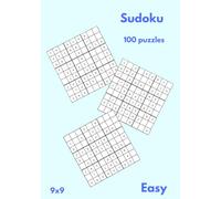 100 Sudoku Puzzled - 9x9 - Easy (Sudoku Puzzle Books)