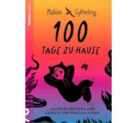 100 Tage zu Hause