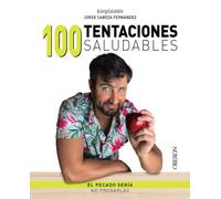 100 Tentaciones Saludables (libros Singulares)