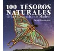 100 Tesoros Naturales De La Comunidad De Madrid