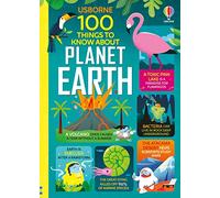 100 Things to Know About Planet Earth