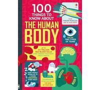 100 Things to Know About the Human Body