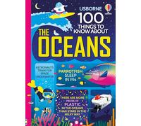 100 cosas que debes saber sobre los océanos – Usborne