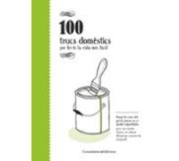 100 Trucs Doméstics