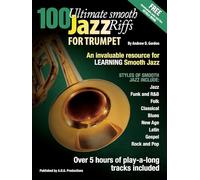 100 Ultimate Smooth Jazz Riffs for Trumpet. Includes Audio Online [Import]