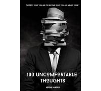 100 UNCOMFORTABLE THOUGHTS: "Destroy who you are to become who you are meant to be."