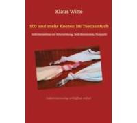 100 Und Mehr Knoten Im Taschentuch (ebook)