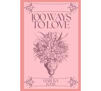 100 Ways to Love
