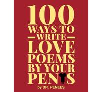 100 Ways to Write Love Poems With Your Penis: Naughty and Funny Prank Book | Gag Gift for Men, Husband, Brother, Boyfriend and Him |: Fake Book Cover ... Humor Novelty Blank Lined Notebook Journal