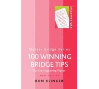 100 Winning Bridge Tips (Master Bridge (Cassell))