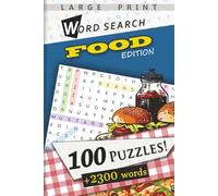 100 Word Search Puzzles! Food Themes, + 2300 words, Large Print