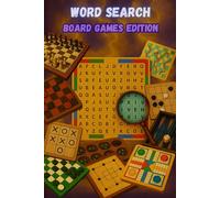 100 Word Searches for Classic Board Games: Chess, Checkers, Backgammon, Go, Snakes & Ladders, Mancala, and more