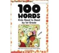 100 Words Kids Need To Read By 1st Grade: Sight Word Practice To Buld