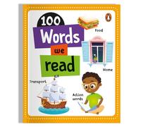 100 Words We Read: Board Book of First 100 Most Important Words for PreSchool Kids, Toddlers [Penguin Early Learning Series]