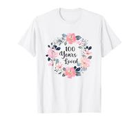 100 Years Loved 100th Birthday Floral 100 Year Old Men Women Camiseta