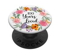 100 Years Loved 100th Birthday Floral 100 Year Old Men Women PopSockets PopGrip Adhesivo