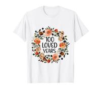 100 Years Loved 100th Birthday Funny 100 Year Old Women's Camiseta
