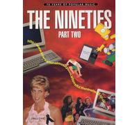 100 years of popular music: the nineties - part two piano, voix, guitare: 2