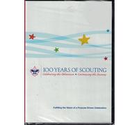 100 Years Of Scouting: The Official Centenary DVD