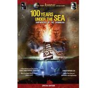 100 Years Under the Sea: Shipwrecks of the Caribbe [USA] [DVD]