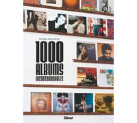 1000 albums incontournables