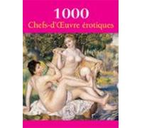 1000 Chefs-dœuvre Érotiques (ebook)