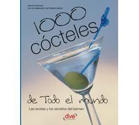 1000 cócteles de todo el mundo