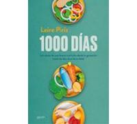 1000 días: Las claves de una buena nutrición desde la gestación hasta los dos años de tu bebé (Superfamilias)