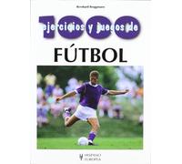 1000 ejercicios y juegos de fútbol