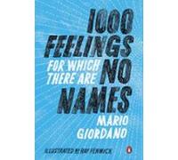 1000 Feelings For Which There Are No Names (ebook)