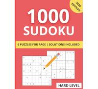 1000 Hard Level Sudoku Puzzles Book: Sudoku Puzzles for Adults | Large Print 8.5x11 Inches, 6 per Page | Brain Training for Advanced Solvers - 2026 Edition