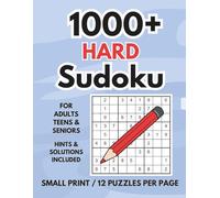 1000+ HARD Sudoku: For Adults & Puzzle Pros | Hard Sudoku Puzzles + 100 Bonus | Ultimate Logic Challenge Book with 12 Grids Per Page | Online Hints & ... (LexMaxBelle's Sudoku Overload Mode)