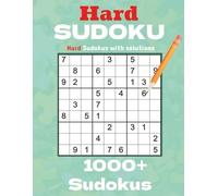 1000+ Hard Sudoku Puzzles: The Ultimate Challenge Puzzle Book for Experts: 9x9