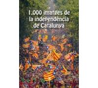 1000 Imatges De La Independència De Catalunya