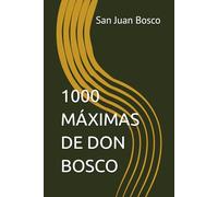 1000 MÁXIMAS DE DON BOSCO