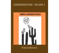 1000% Nordestino - Volume 1 (ebook)