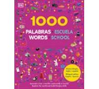 1000 palabras: Escuela / 1000 Words: School: Aprende vocabulario en inglés y español (Aprender inglés)