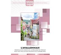 1000 pays en un : l'Avallonais [Francia] [DVD]