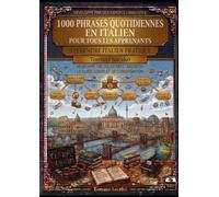 1000 phrases quotidiennes en italien pour tous les apprenants