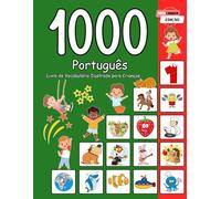 1000 Português Livro de Vocabulário Ilustrado para Crianças