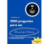 1000 preguntas para ser Oficial de Policía