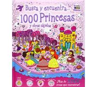 1000 Princesas y otros objetos: 001 (Busca y encuentra)