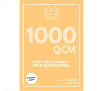 1000 QCM Droit de la famille et droit des personnes: L1 droit