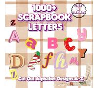 1000+ Scrapbook Letters: Cut Out Alphabet Design
