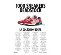 1000 Sneakers Deadstock: La colección ideal